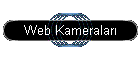 Web Kameralar