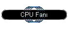 CPU Fan